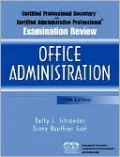 Certified Professional Secretary (CPS) Examination and Certified Administrative Professional (CAP) Examination Review for Office Administration