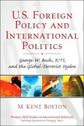 U. S. foreign policy and international politics
