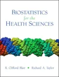 Biostatistics for the Health Sciences