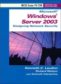 Microsoft Windows Server 2003 Designing Network Security: MCSE Exam 70-298