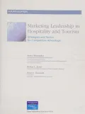 Marketing Leadership in Hospitality and Tourism: Strategies and Tactics for Competitive Advantage