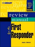 Q&A Review for the First Responder