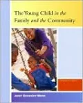 The Young Child in the Family and the Community