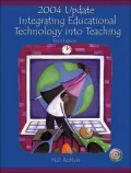 2004 Update Integrating Educational Technology Into Teaching