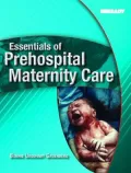 Essentials of Prehospital Maternity Care