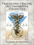 Health and Healing in Comparative Perspective