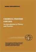 Chemical Process Control: An Introduction to Theory and Practice