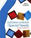 Assessing Learners with Special Needs: An Applied Approach