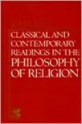 Classical and Contemporary Readings in Philosophy of Religion