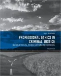 Professional Ethics: Being Ethical When No One is Looking