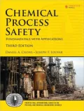 Chemical Process Safety: Fundamentals with Applications