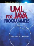 UML for Java Programmers (Robert C. Martin Series)