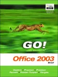 GO! with Microsoft Office 2003 Advanced