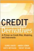 Credit Derivatives: Understanding Credit Risk and Credit Instruments