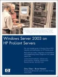 Windows Server 2003 on Proliants: Deployment Techniques and Management Tools for System Administrators