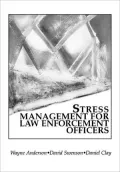 Stress Management For Law Enforcement Officers
