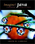 Imagine! Java: Programming Concepts in Context