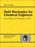 Fluid Mechanics for Chemical Engineers with Microfluidics and CFD