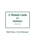 Book cover of A Minitab Guide to Statistics