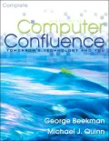 Computer Confluence: Tomorrow's Technology and You, Complete