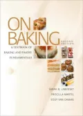 On Baking: Baking & Pastry Fundamentals