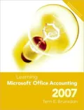 Learning Microsoft Office Accounting 2007 and Student CD Package