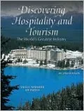 Discovering Hospitality and Tourism: The World's Greatest Industry