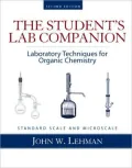 Student Lab Companion: Laboratory Techniques for Organic Chemistry