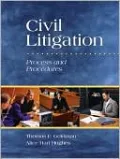 Civil Litigation: Process and Procedures [With DVD]