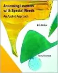 Assessing Learners with Special Needs: An Applied Approach