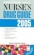 Prentice Hall Nurse's Drug 2005 and Nursing Diagnosis Handbook - Judith M. Wilkinson
