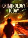 Criminology Today: An Integrative Introduction