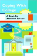 Coping with College: A Guide for Academic Success