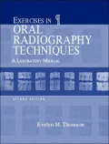 Exercises in Oral Radiography Techniques