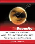 Network Defense and Countermeasures: Principles and Practices