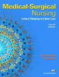 Book cover of Medical Surgical Nursing: Critical Thinking in Client Care, Single Volume