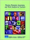 Phonics, Phonemic Awareness, and Word Analysis for Teachers: An Interactive Tutorial