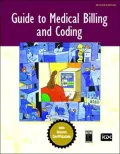 Guide to Medical Billing and Coding: An Honors Certification Book