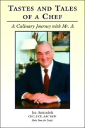 Taste and Tales of a Chef: A Culinary Journey with Mr. A
