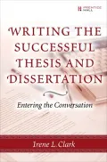 Writing the Successful Thesis and Dissertation: Entering the Conversation