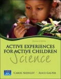 Active Experiences for Active Children: Science