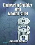 Engineering Graphics With Autocad 2004