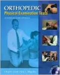 Orthopedic Physical Examination Tests: An Evidence-Based Approach