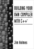 Building your own compiler with C++