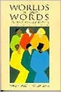 Worlds in Our Words: Contemporary American Women Writers