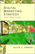 Digital Marketing Strategy: Text and Cases
