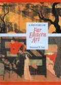 History of Far Eastern Art