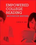 Empowering College Reading: Motivation Matters