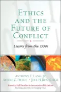 Ethics and the Future of Conflict: Lessons from the 1990s
