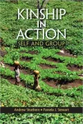 Kinship in Action: Self and Group